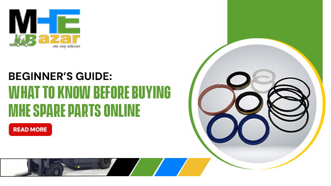 Beginners-guide-before-buying-mhe-spareparts-online.png