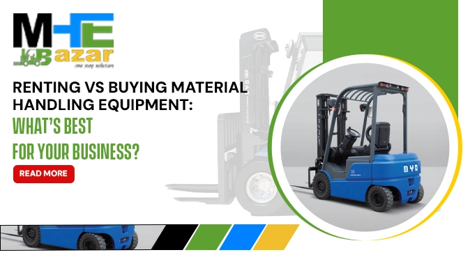Renting-vs-Buying-Material-Handling-Equipment.webp